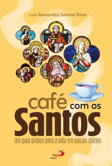 cafe com os santos (ebook)-luiz alexandre solano rossi-9788534959193
