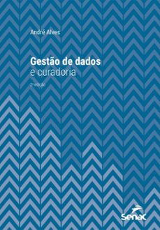 gesto de dados e curadoria (ebook)-andré alves-9788539659593