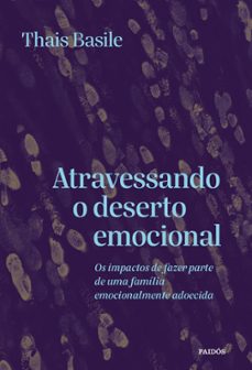 atravessando o deserto emocional (ebook)-thais basile-9788542226393