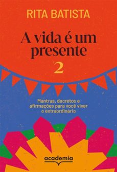 a vida e um presente 2 (ebook)-rita batista-9788542239393