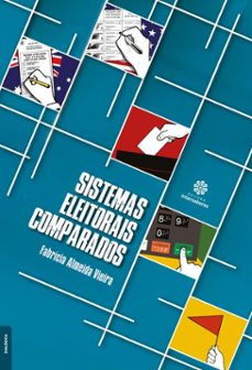 sistemas eleitorais comparados (ebook)-fabrícia almeida vieira-9788559726893