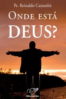 onde esta deus? (ebook)-padre reinaldo cazumba-9788576775393