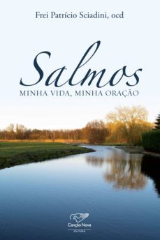salmos, minha vida, minha oração (ebook)-frei patricio sciadini-9788576776093