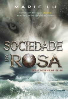 sociedade da rosa (ebook)-marie lu-9788579803093