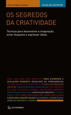 os segredos da criatividade (ebook)-silvia adela kohan-9788582350393