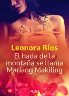 el hada de la montaña se llama mariang makiling (ebook)-leonora ríos-9788728441893