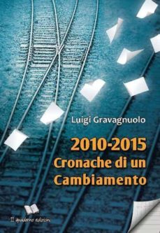 2010-2015 cronache di un cambiamento (ebook)-9788826030593