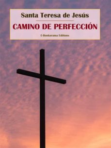 camino de perfeccion (ebook)-santa teresa de jesus-9788827556993