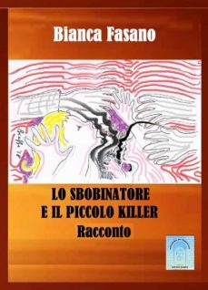 lo sbobinatore ed il piccolo killer (ebook)-9788829519293