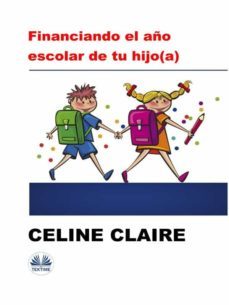 financiando el año escolar de tu hijo(a) (ebook)-9788835443193