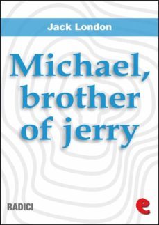 michael, brother of jerry (ebook)-jack london-9788867443093