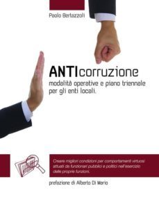 anticorruzione: modalita? operative e piano triennale per gli enti locali (l.190/2012) (ebook)-9788867555093