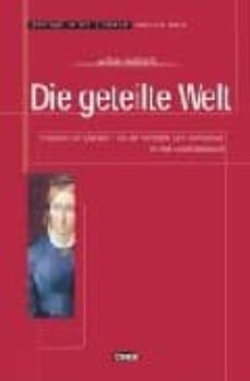 die geteilte welt. buch-9788877547293