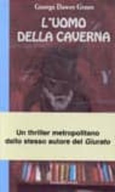 l uomo della caverna-george dawes green-9788885987593