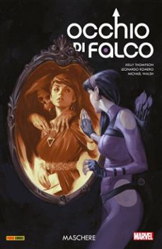 occhio di falco (2016) 2 (ebook)-kelly thompson-leonardo romero-michael walsh-9788891239693