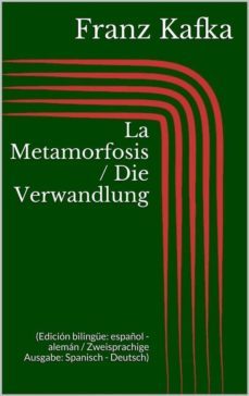 la metamorfosis / die verwandlung (edicion bilingue: español - aleman / zweisprachige ausgabe: spanisch - deutsch) (ebook)-9788892558793