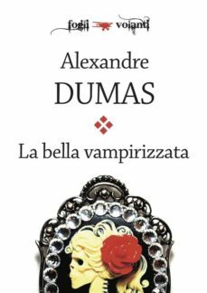 la bella vampirizzata (ebook)-alexandre dumas-9788898137893