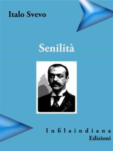 senilita (ebook)-italo svevo-9788898369393