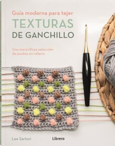 texturas de ganchillo. guia moderna para tejer-9789463596893