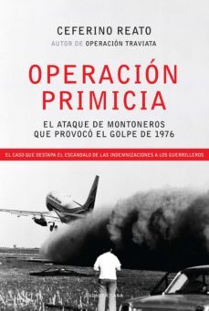 operacion primicia (ebook)-ceferino reato-9789500737593