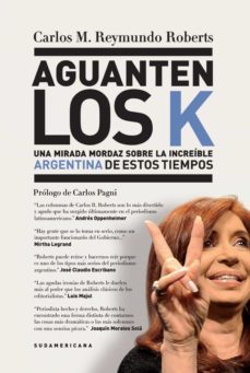 aguanten los k (ebook)-carlos m. reymundo roberts-9789500740593