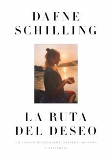 la ruta del deseo (ebook)-dafne schilling-9789502815893
