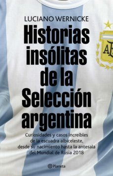 historias insolitas de la seleccion argentina (ebook)-9789504962793