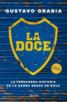 la doce (ebook)-gustavo grabia-9789504992493