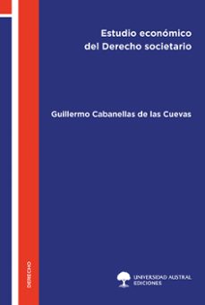 estudio economico del derecho societario (ebook)-guillermo cabanellas de las cuevas-9789508939593