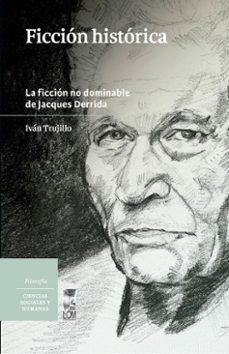 ficcion historica (ebook)-ivan trujillo correa-9789560018793