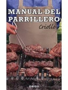 manual del parrillero criollo-roberto y maino aguirre, hernan marin vivado-9789563160093