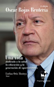 oscar rojas renteria (ebook)-esteban ortiz montoya-9789585071193