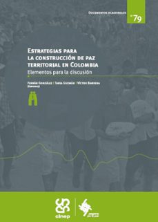 estrategias para la construccion de paz territorial en colombia (ebook)-9789586443593