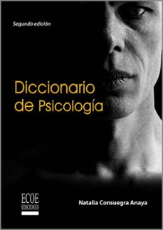diccionario de psicología (ebook)-natalia consuegra amaya-9789587712193