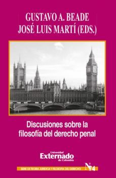 discusiones sobre la filosofia del derecho penal (ebook)-antony duff-kimberley brownlee-sandra marshall-9789587725193