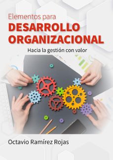 elementos para desarrollo organizacional (ebook)-octavio ramírez-9789587926293