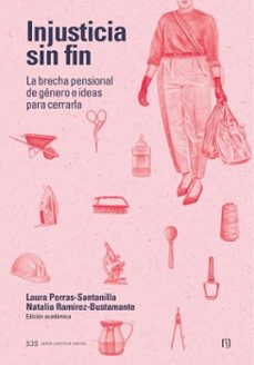injusticia sin fin (ebook)-laura porras santanilla-natalia ramírez bustamante-9789587985993