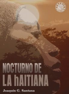 nocturno de la haitiana (ebook)-joaquín g. santana-9789592115293