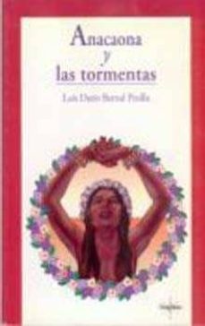 anacaona y las tormentas-luis dario bernal-9789681642693