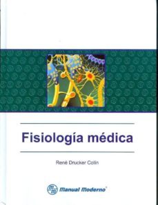 fisiologia medica-r. drucker colin-9789707290693