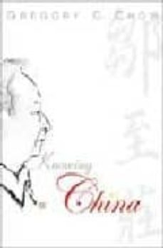 knowing china-gregory chow-9789812386793
