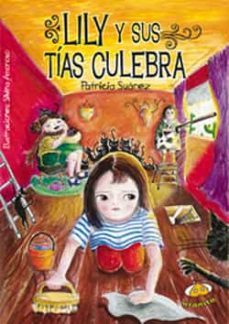 lily y sus tias culebra (ebook)-patricia suarez-9789871831593