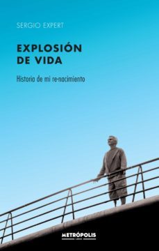 explosion de vida (ebook)-sergio expert-9789874188793