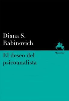 el deseo del psicoanalista (ebook)-diana s. rabinovich-9789875001893