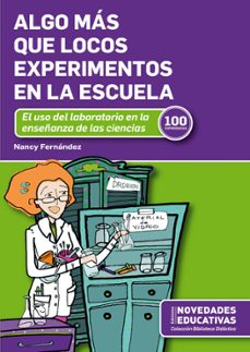 algo mas que locos experimentos en la escuela (ebook)-nancy fernandez-9789875387393