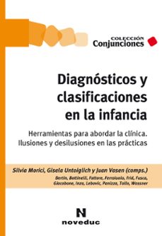 diagnosticos y clasificaciones en la infancia (ebook)-silvia morici-gisela untoiglich-juan vasen-9789875389793