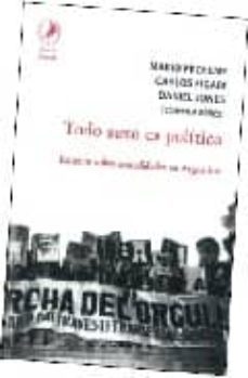 todo sexo es politico: estudios sobre sexualidades en argentina-9789875990593
