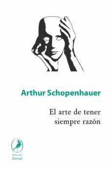 el arte de tener siempre razon (ebook)-arthur schopenhauer-9789875994393
