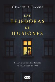 las tejedoras de ilusiones (ebook)-graciela ramos-9789877391893