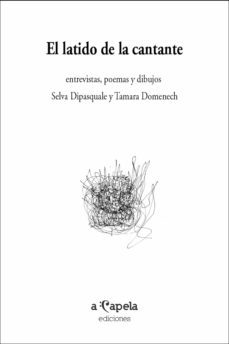el latido de la cantante (ebook)-selva dipasquale-tamara domenech-9789878907093